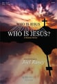 Who Is Jesus? SATB Choral Score cover